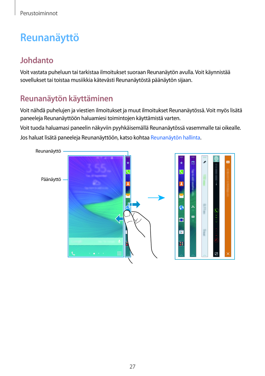 Samsung SM-N915FZKYNEE, SM-N915FZWYNEE manual Reunanäyttö, Johdanto, Reunanäytön käyttäminen 