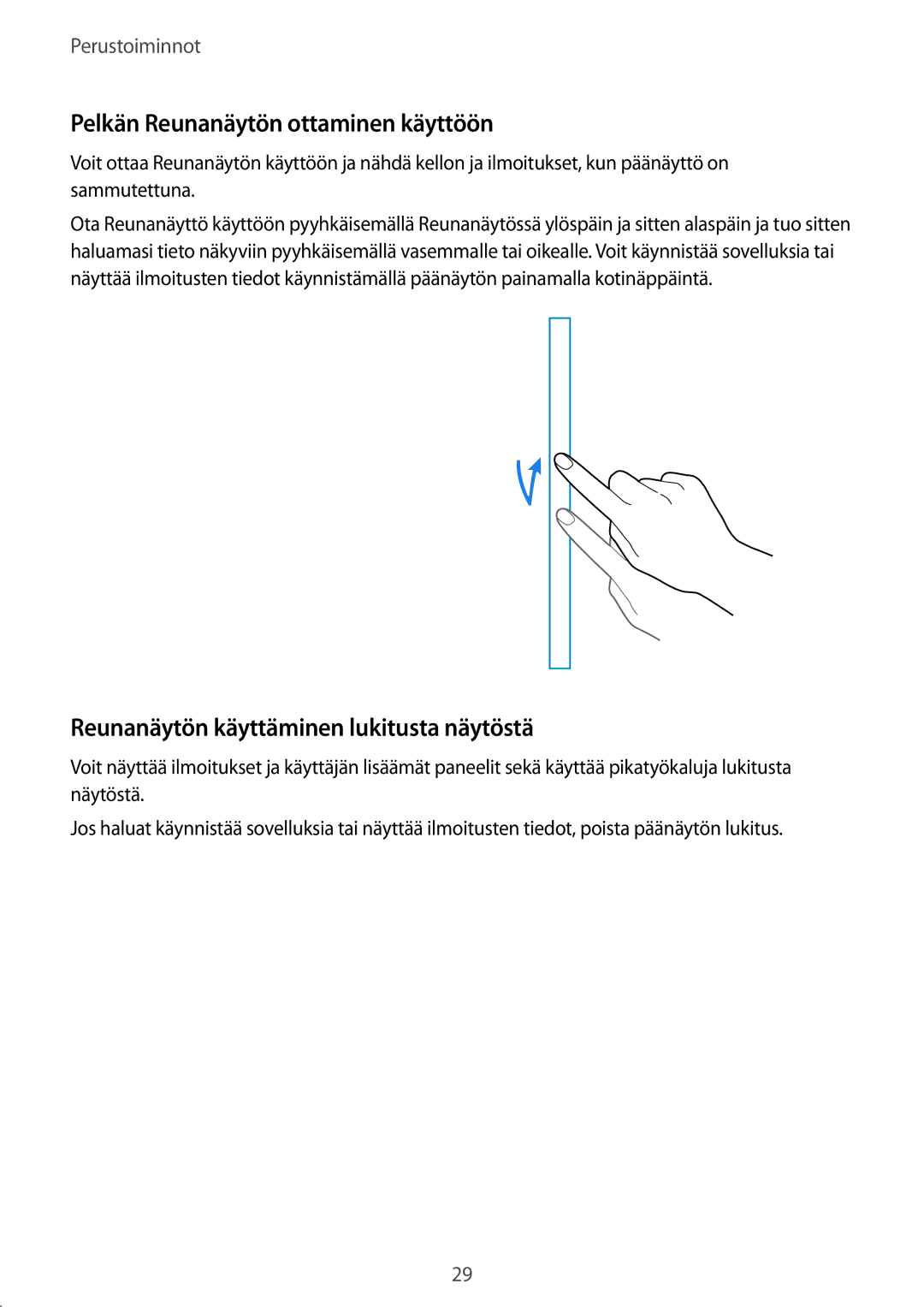 Samsung SM-N915FZKYNEE, SM-N915FZWYNEE Pelkän Reunanäytön ottaminen käyttöön, Reunanäytön käyttäminen lukitusta näytöstä 