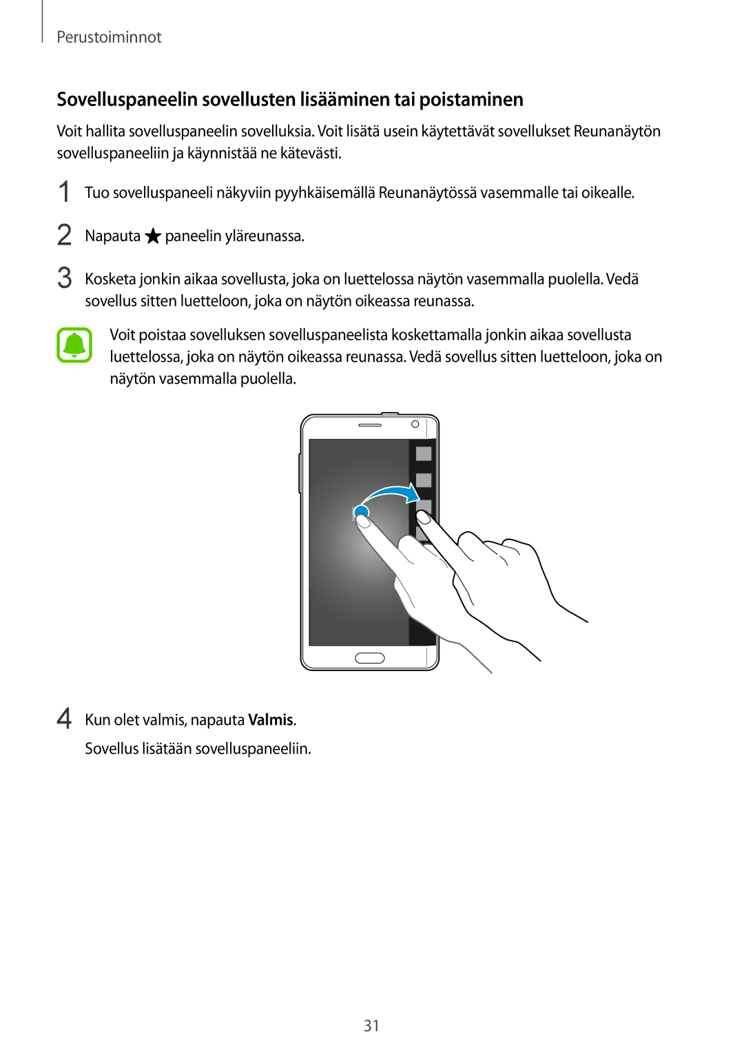 Samsung SM-N915FZKYNEE, SM-N915FZWYNEE manual Sovelluspaneelin sovellusten lisääminen tai poistaminen 