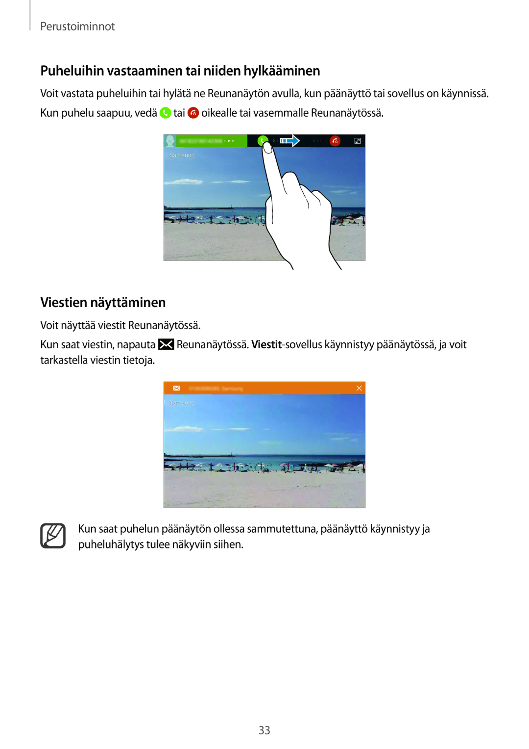 Samsung SM-N915FZKYNEE, SM-N915FZWYNEE manual Puheluihin vastaaminen tai niiden hylkääminen, Viestien näyttäminen 