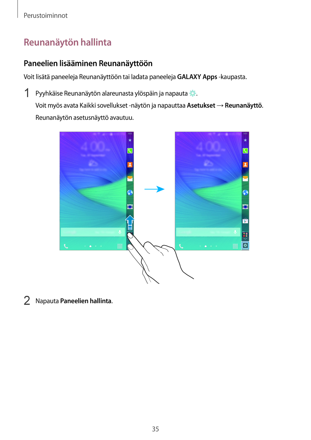 Samsung SM-N915FZKYNEE manual Reunanäytön hallinta, Paneelien lisääminen Reunanäyttöön, Napauta Paneelien hallinta 