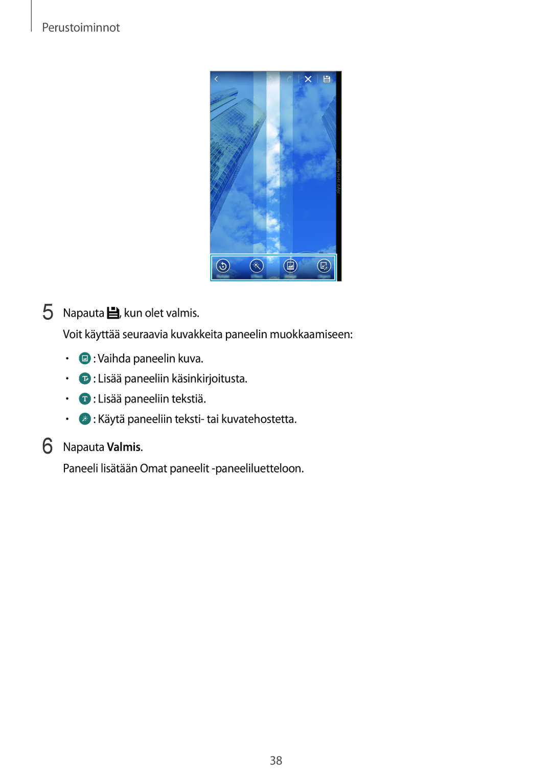 Samsung SM-N915FZWYNEE, SM-N915FZKYNEE manual Perustoiminnot 