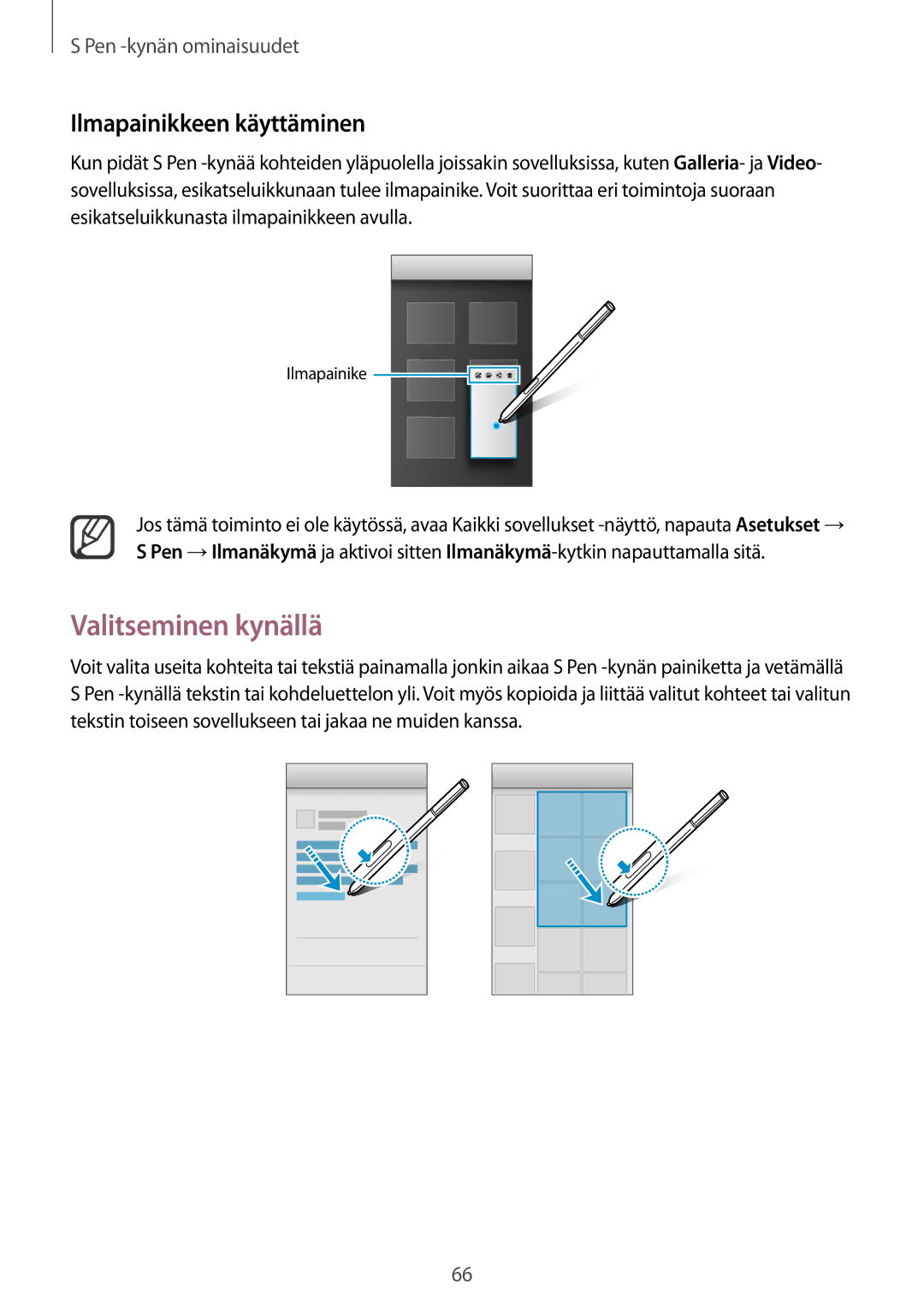 Samsung SM-N915FZWYNEE, SM-N915FZKYNEE manual Valitseminen kynällä, Ilmapainikkeen käyttäminen 