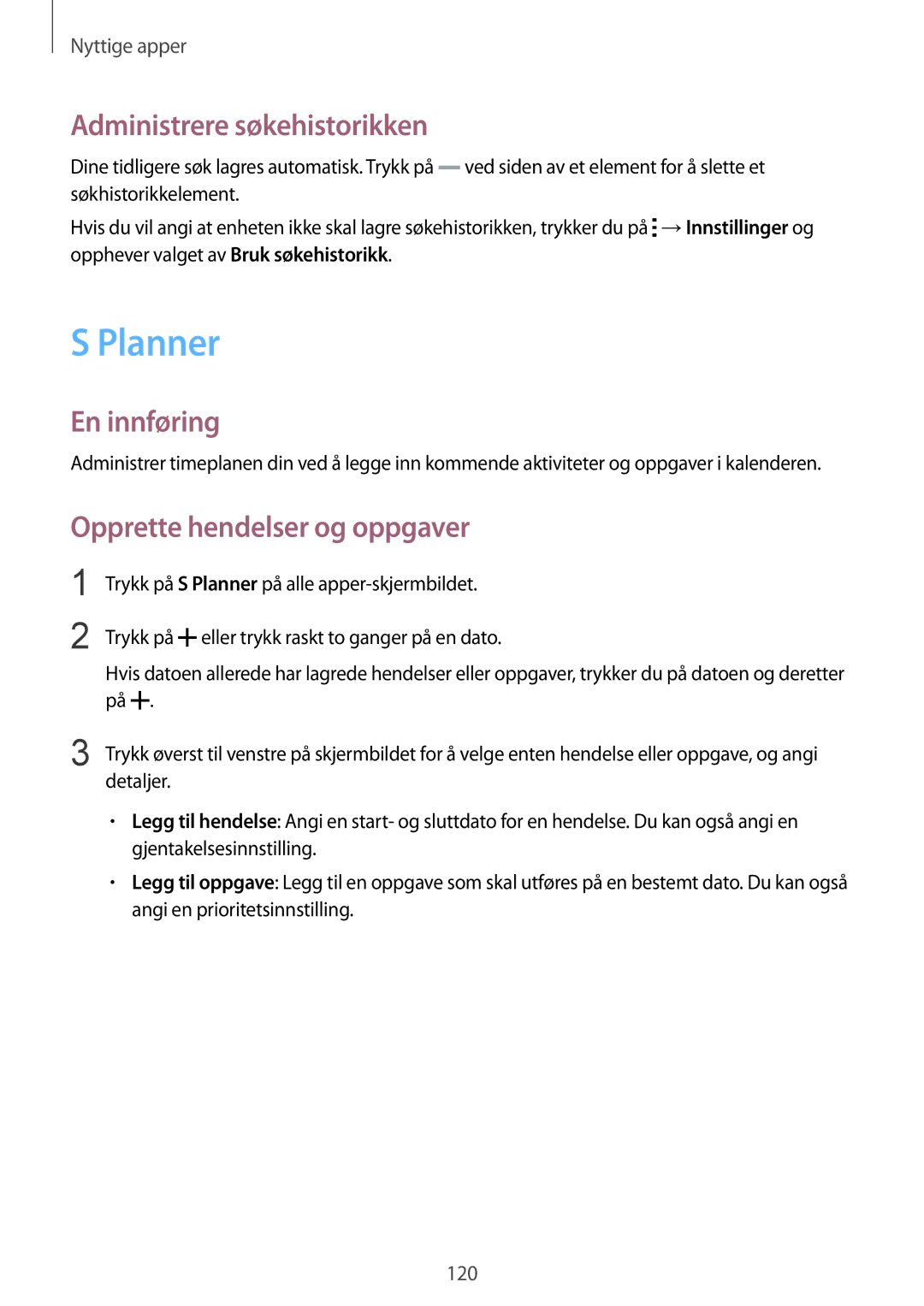 Samsung SM-N915FZWYNEE, SM-N915FZKYNEE manual Planner, Administrere søkehistorikken, Opprette hendelser og oppgaver 