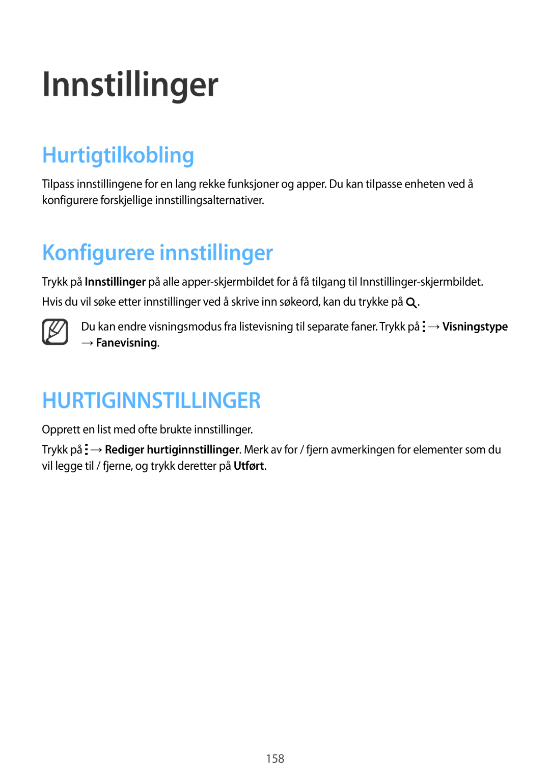 Samsung SM-N915FZWYNEE, SM-N915FZKYNEE manual Innstillinger, Konfigurere innstillinger 