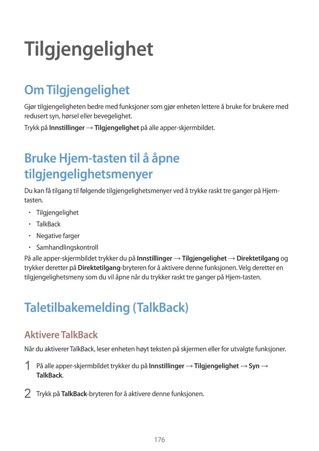 Samsung SM-N915FZWYNEE, SM-N915FZKYNEE manual Om Tilgjengelighet, Taletilbakemelding TalkBack, Aktivere TalkBack 