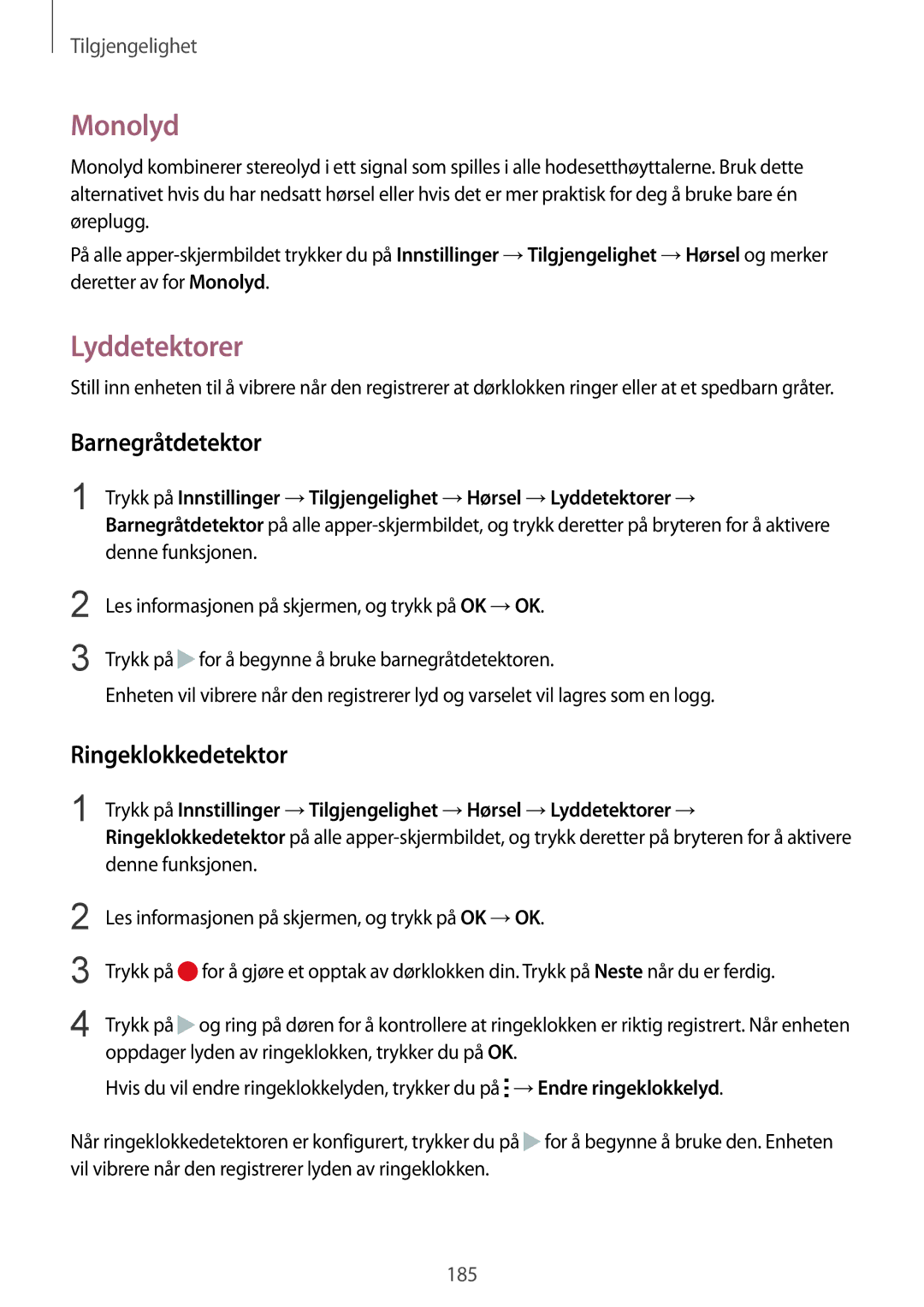 Samsung SM-N915FZKYNEE, SM-N915FZWYNEE manual Monolyd, Lyddetektorer, Barnegråtdetektor, Ringeklokkedetektor 