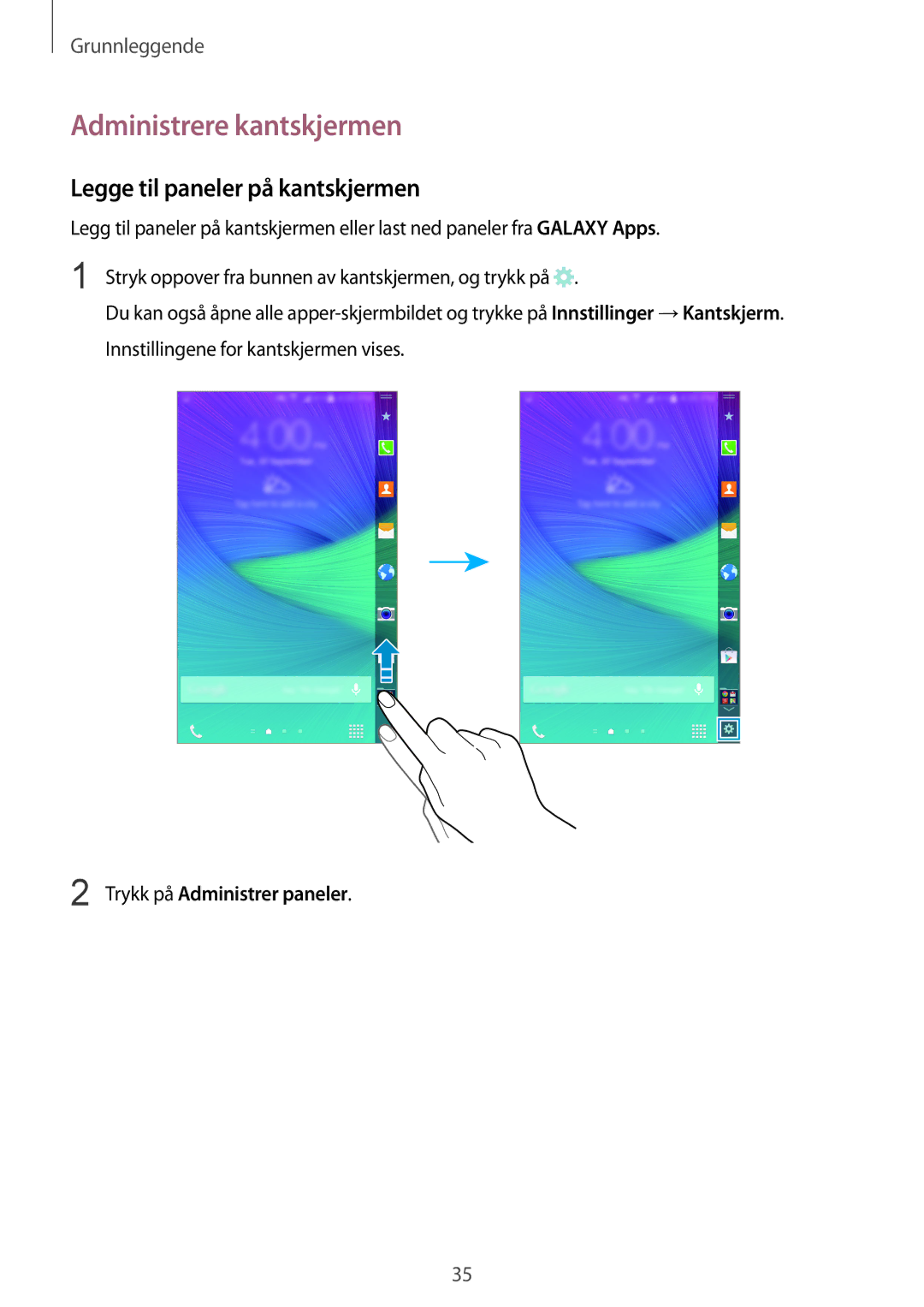 Samsung SM-N915FZKYNEE, SM-N915FZWYNEE manual Administrere kantskjermen, Legge til paneler på kantskjermen 