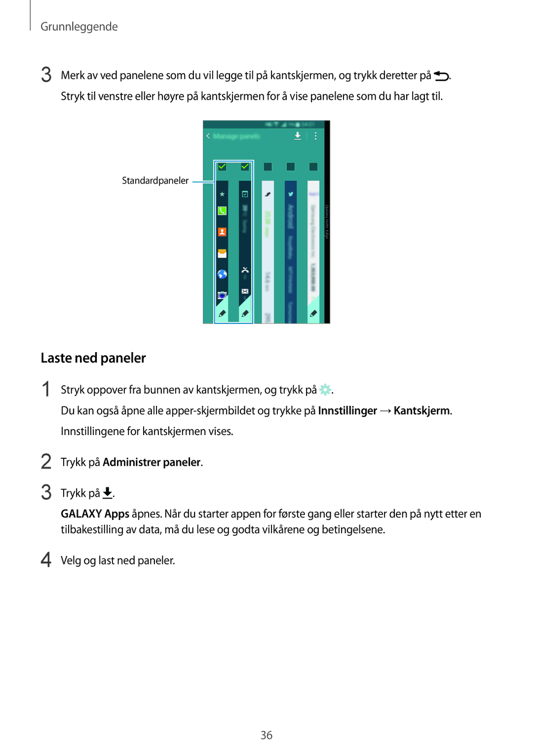 Samsung SM-N915FZWYNEE manual Laste ned paneler, Innstillingene for kantskjermen vises, Trykk på, Velg og last ned paneler 