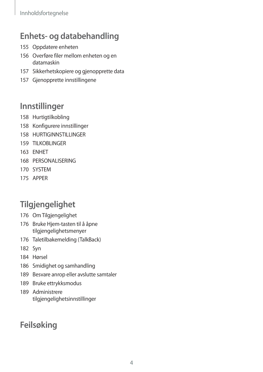 Samsung SM-N915FZWYNEE, SM-N915FZKYNEE manual Hurtigtilkobling Konfigurere innstillinger, Om Tilgjengelighet 