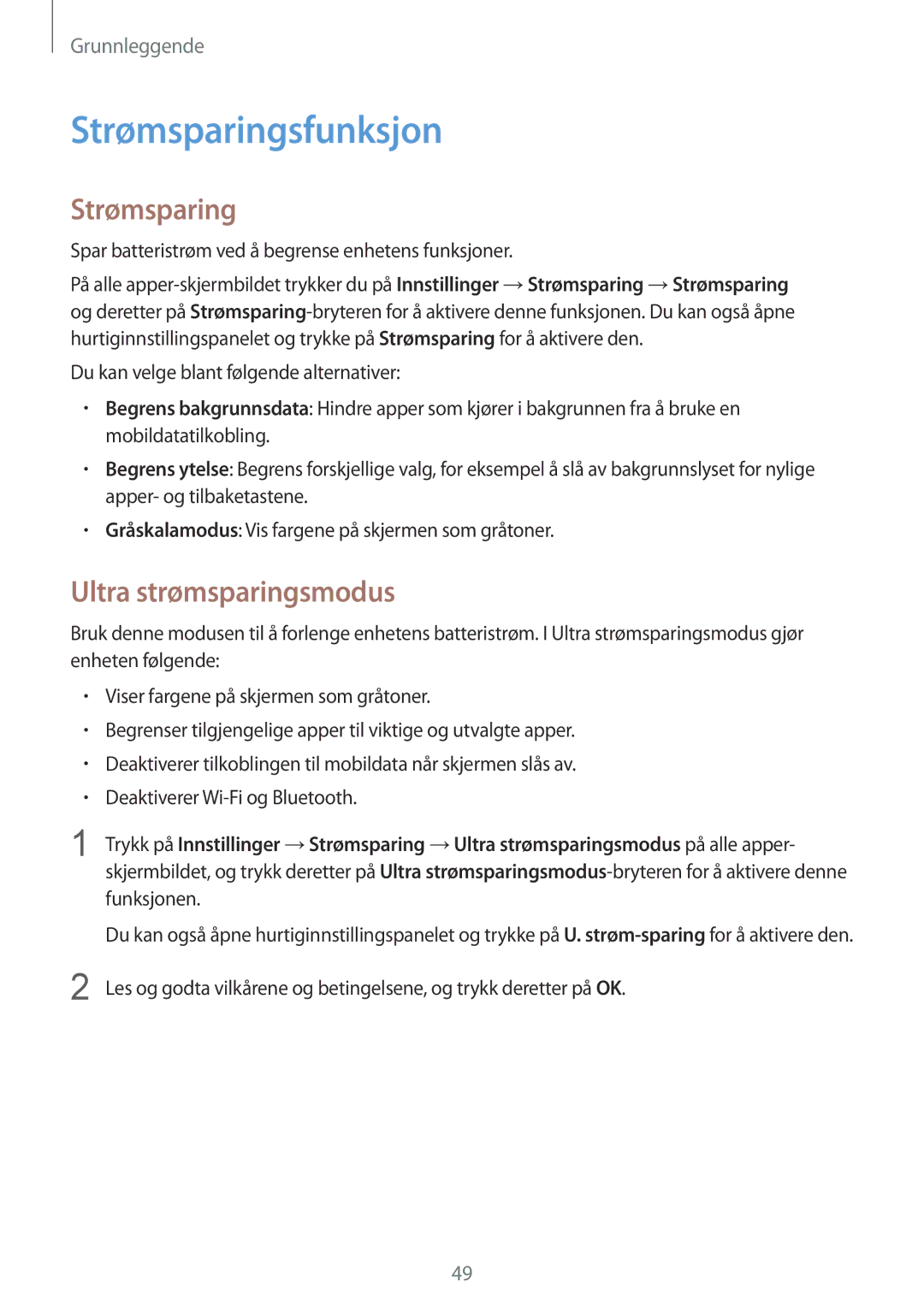 Samsung SM-N915FZKYNEE, SM-N915FZWYNEE manual Strømsparingsfunksjon, Ultra strømsparingsmodus 