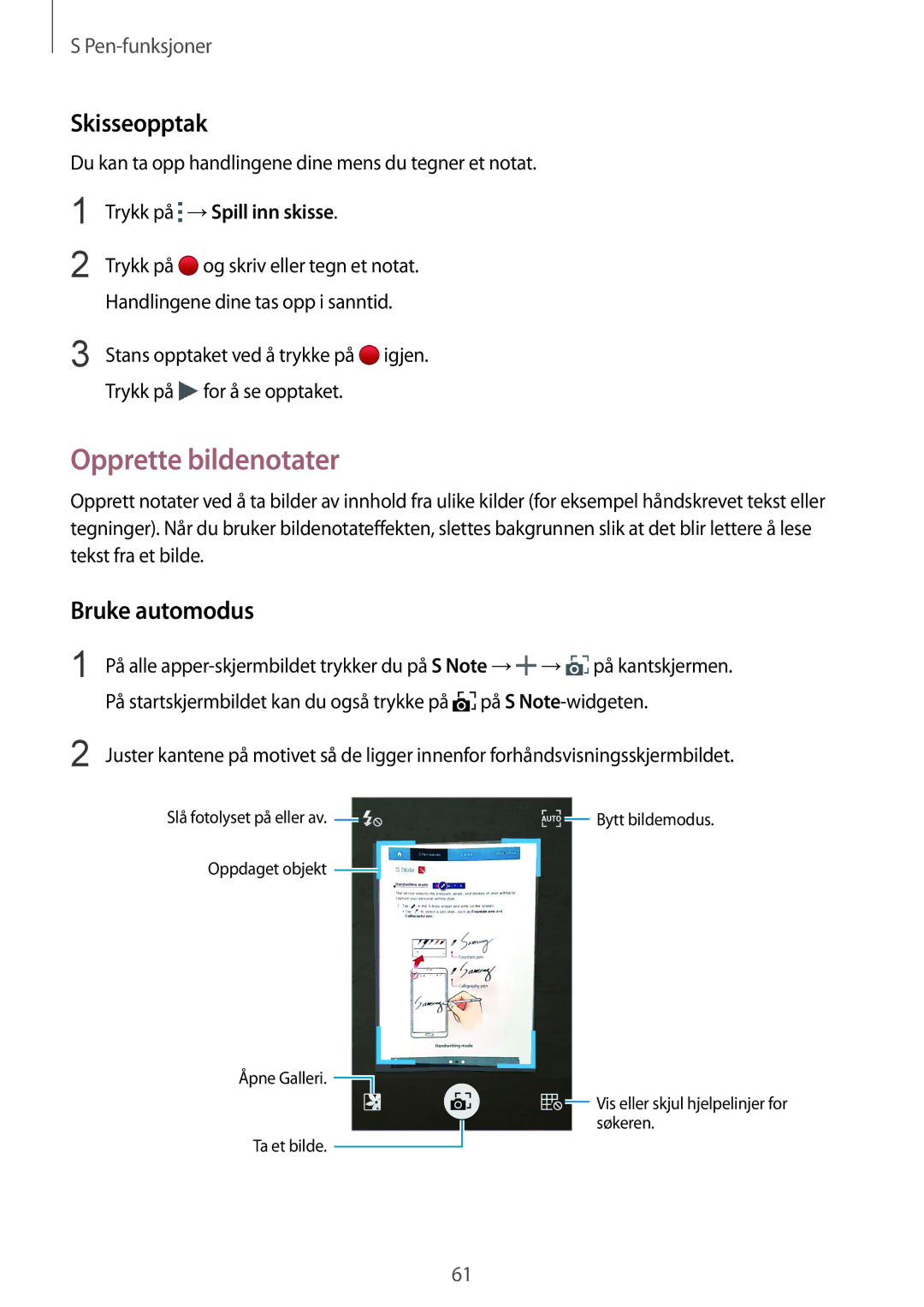 Samsung SM-N915FZKYNEE, SM-N915FZWYNEE manual Opprette bildenotater, Skisseopptak, Bruke automodus, På S Note-widgeten 