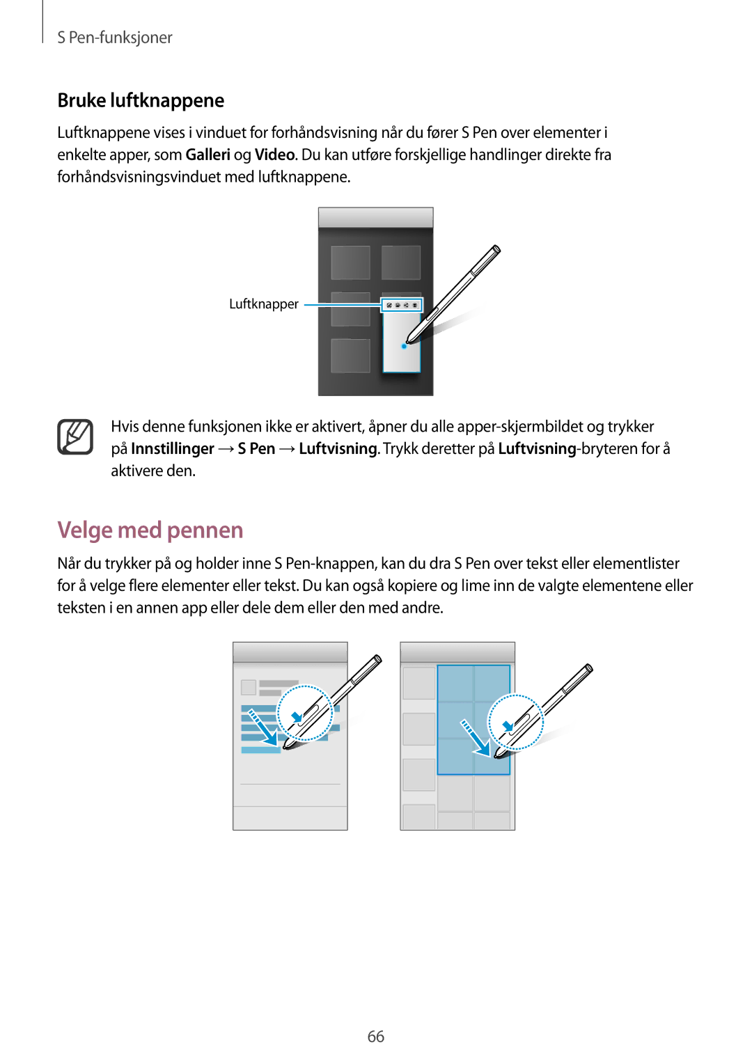 Samsung SM-N915FZWYNEE, SM-N915FZKYNEE manual Velge med pennen, Bruke luftknappene 