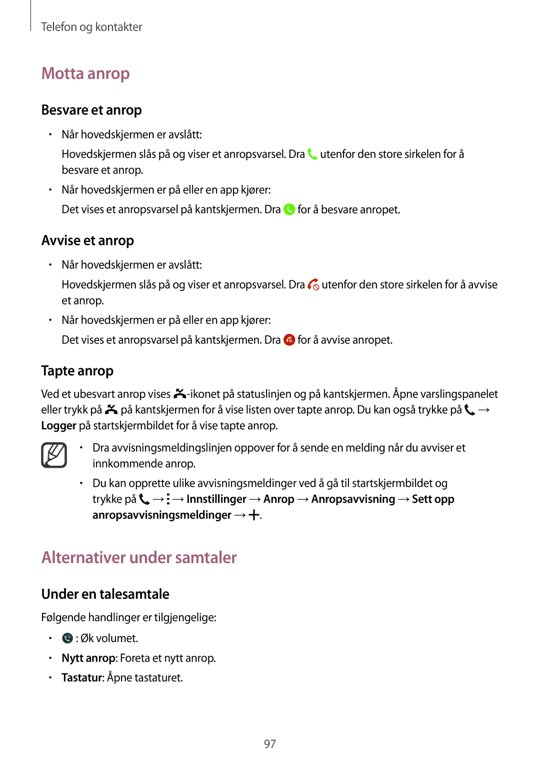 Samsung SM-N915FZKYNEE, SM-N915FZWYNEE manual Motta anrop, Alternativer under samtaler 