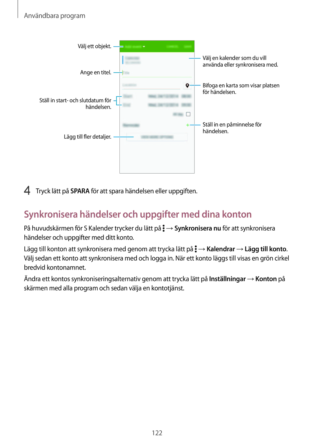 Samsung SM-N915FZWYNEE, SM-N915FZKYNEE manual Synkronisera händelser och uppgifter med dina konton 