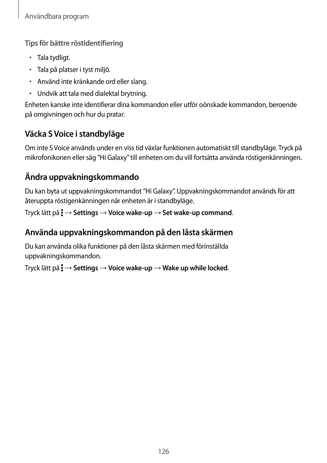 Samsung SM-N915FZWYNEE, SM-N915FZKYNEE manual Väcka S Voice i standbyläge, Ändra uppvakningskommando 