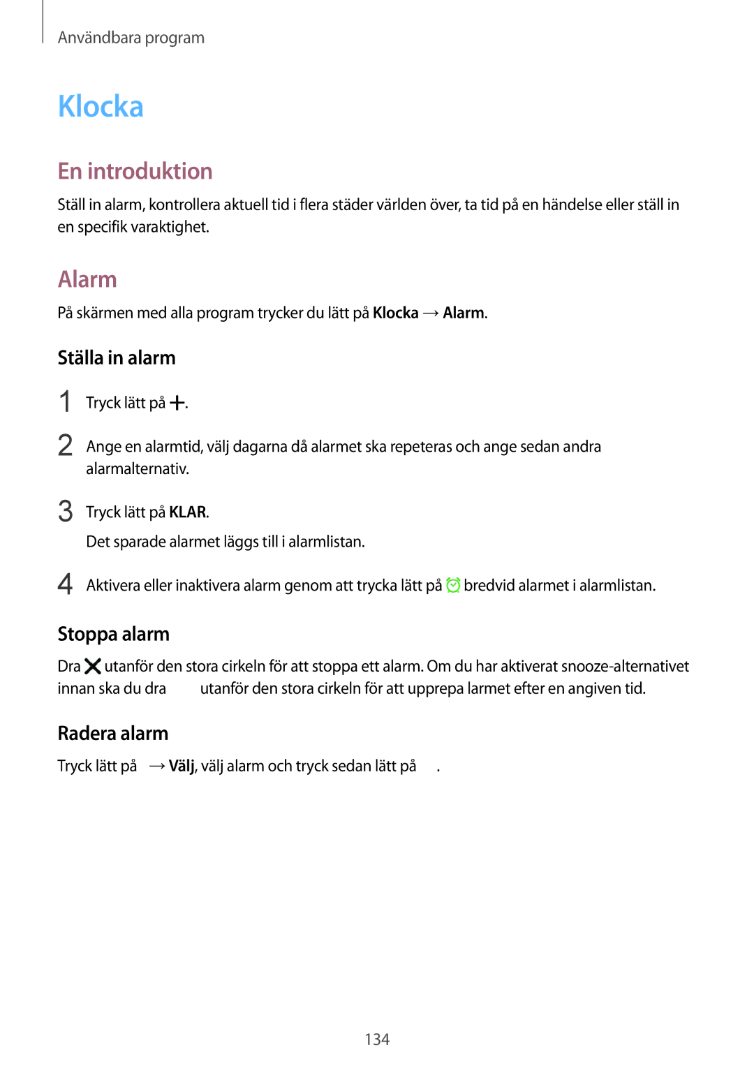 Samsung SM-N915FZWYNEE, SM-N915FZKYNEE manual Klocka, Alarm, Ställa in alarm, Stoppa alarm, Radera alarm 