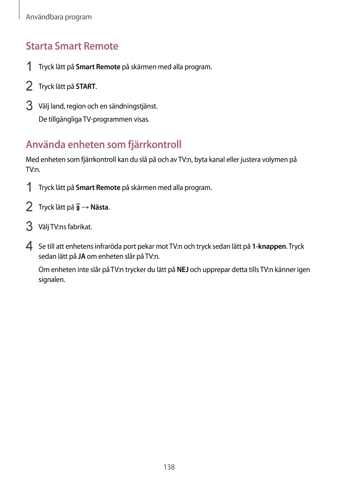 Samsung SM-N915FZWYNEE, SM-N915FZKYNEE manual Starta Smart Remote, Använda enheten som fjärrkontroll 