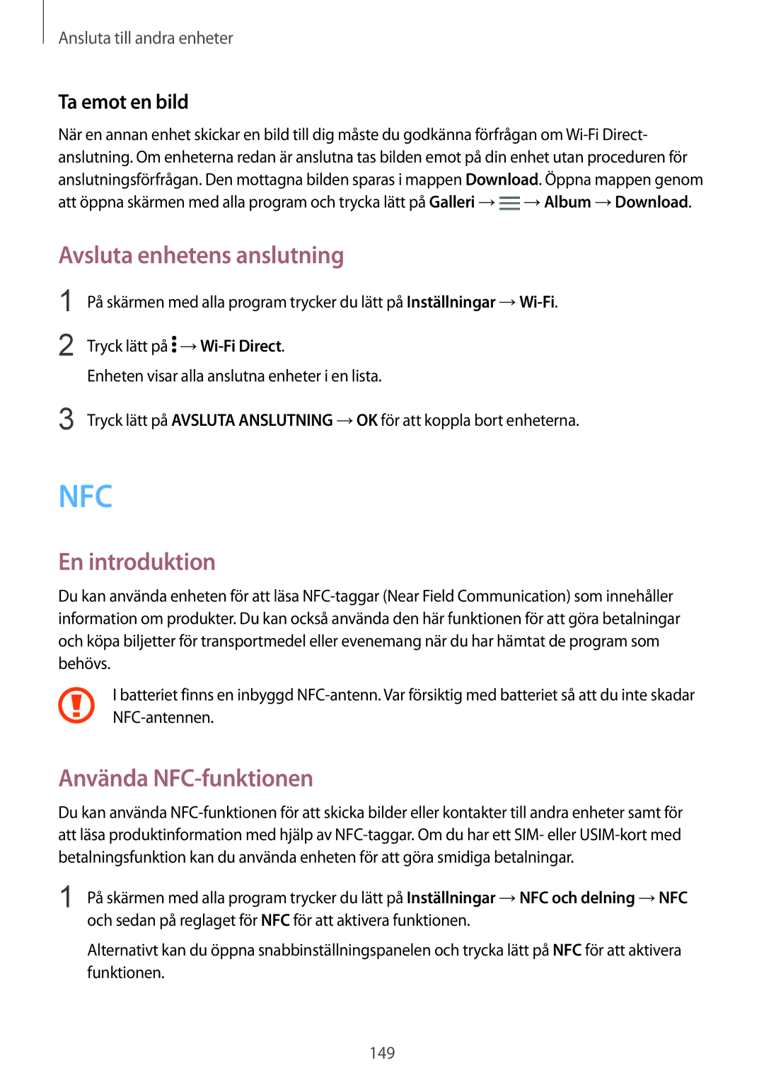 Samsung SM-N915FZKYNEE, SM-N915FZWYNEE manual Avsluta enhetens anslutning, Använda NFC-funktionen 