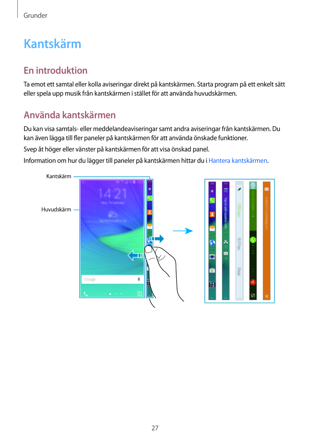 Samsung SM-N915FZKYNEE, SM-N915FZWYNEE manual Kantskärm, En introduktion, Använda kantskärmen 