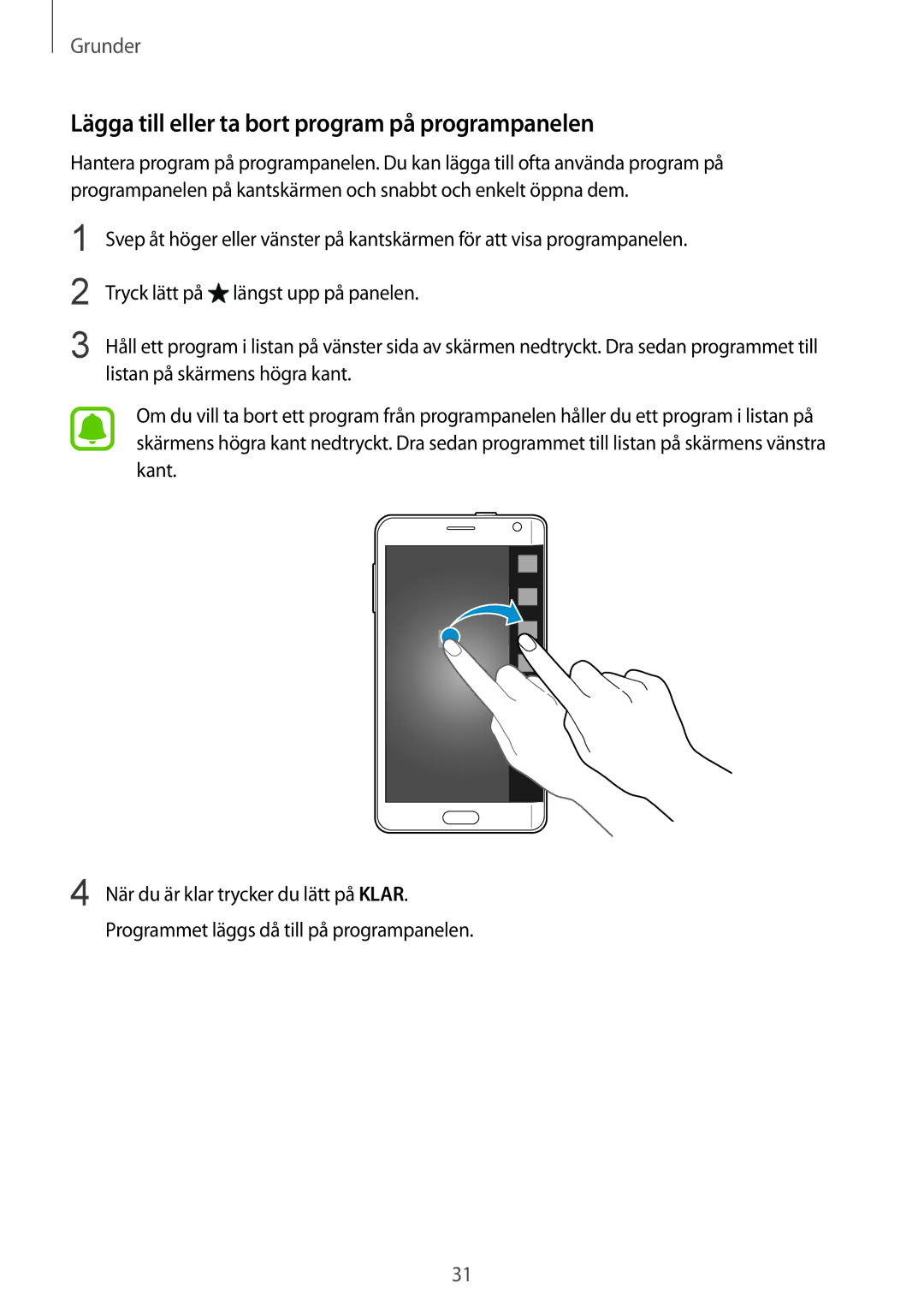 Samsung SM-N915FZKYNEE, SM-N915FZWYNEE manual Lägga till eller ta bort program på programpanelen 