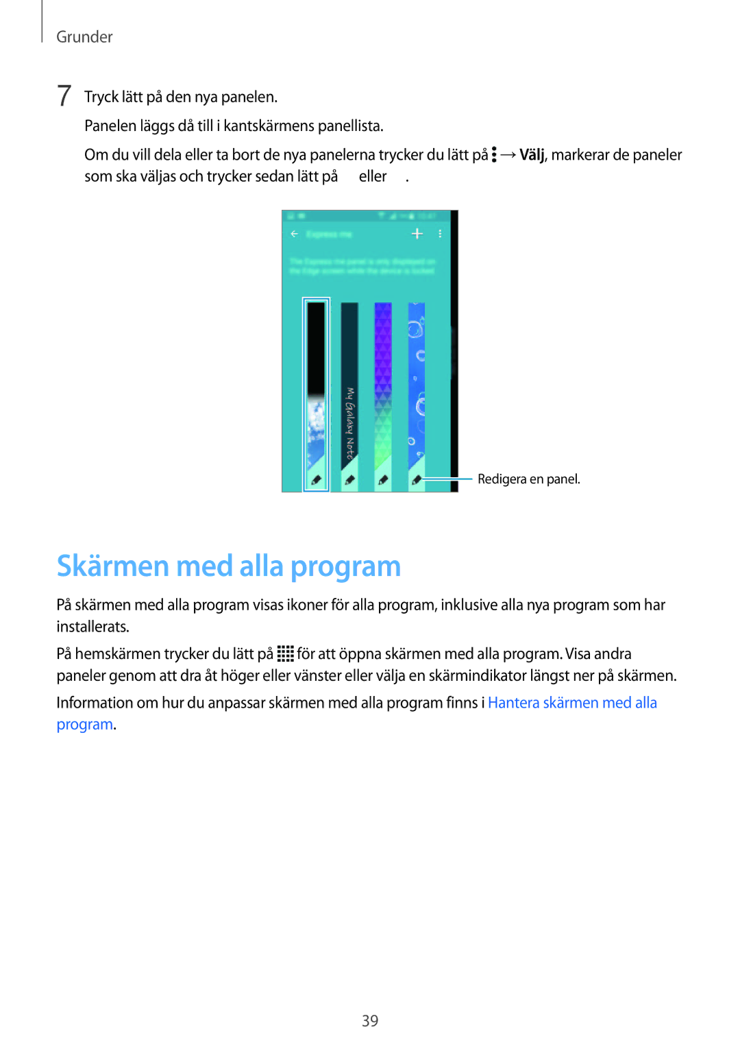 Samsung SM-N915FZKYNEE, SM-N915FZWYNEE manual Skärmen med alla program 