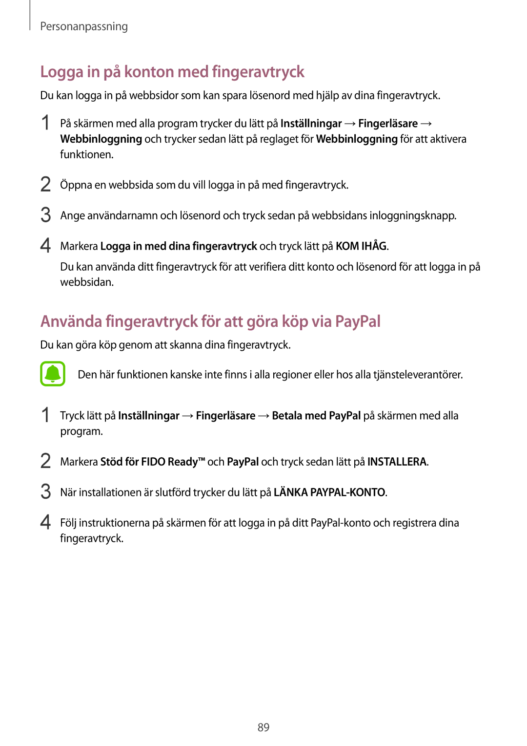 Samsung SM-N915FZKYNEE manual Logga in på konton med fingeravtryck, Använda fingeravtryck för att göra köp via PayPal 