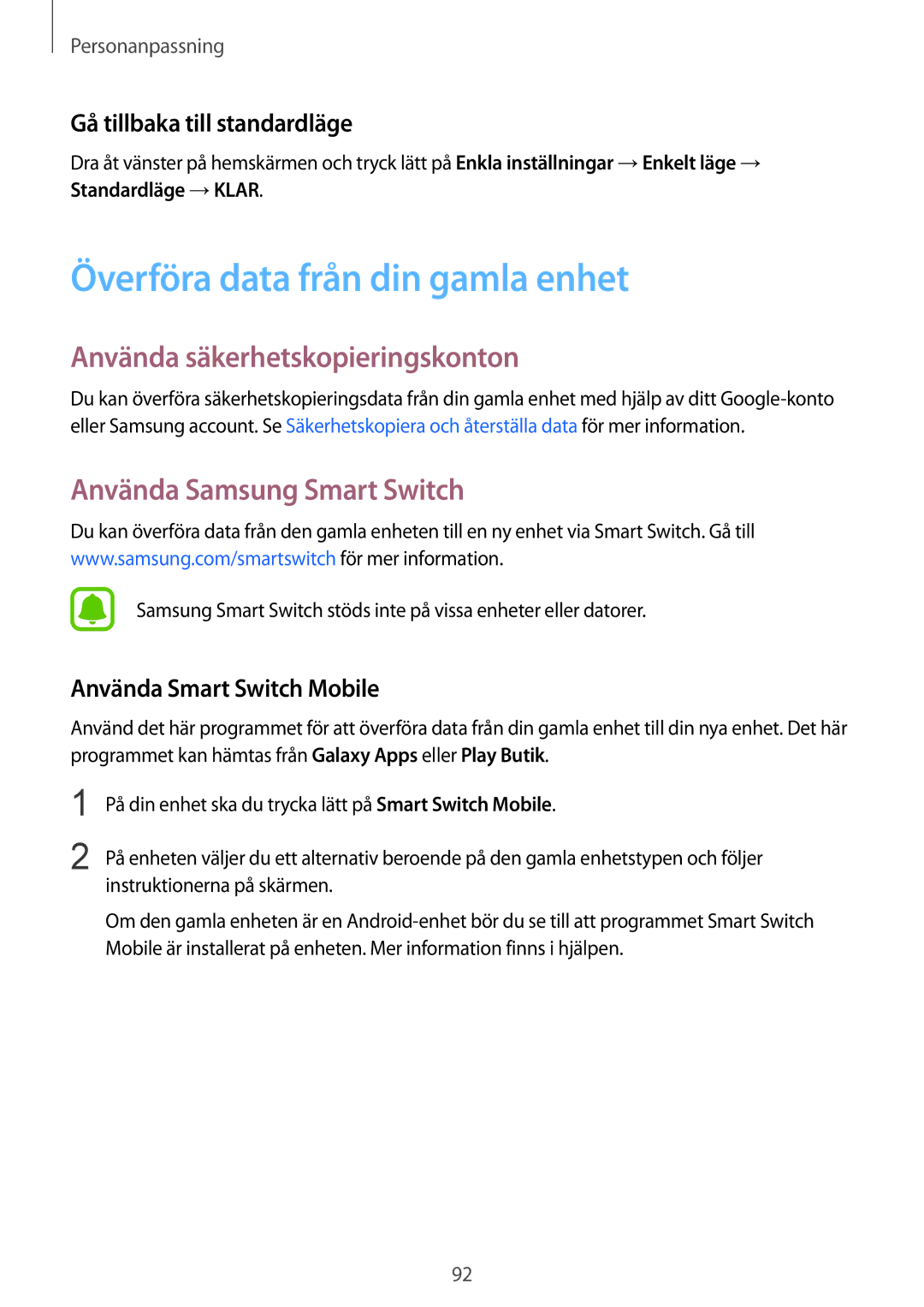 Samsung SM-N915FZWYNEE Överföra data från din gamla enhet, Använda säkerhetskopieringskonton, Använda Samsung Smart Switch 