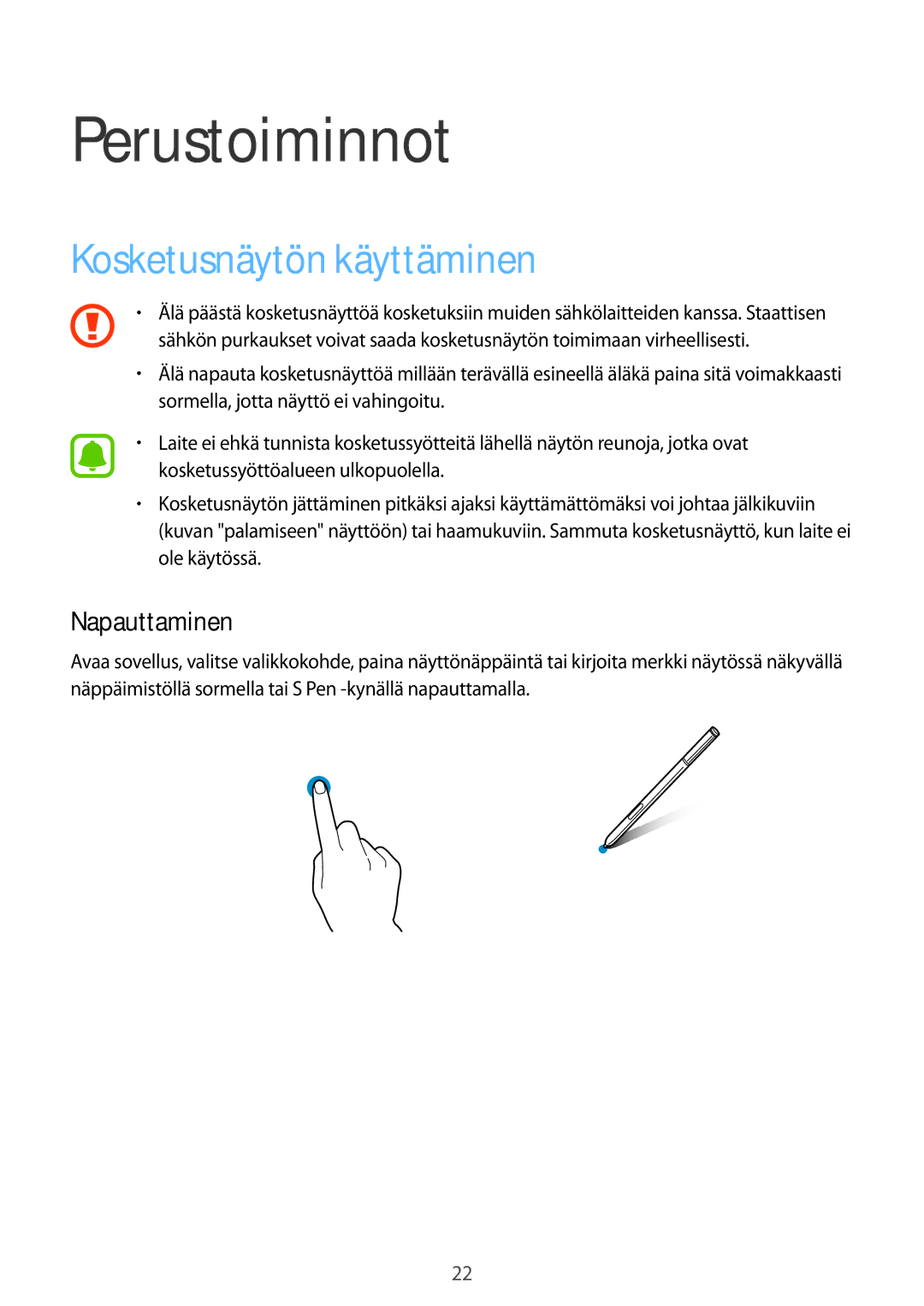 Samsung SM-N915FZWYNEE, SM-N915FZKYNEE manual Perustoiminnot, Kosketusnäytön käyttäminen, Napauttaminen 