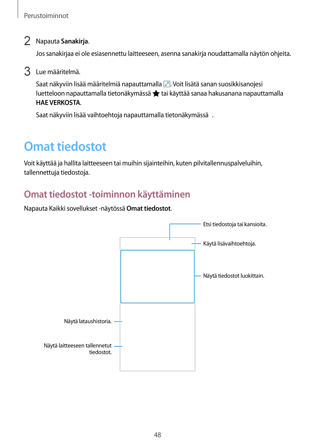 Samsung SM-N915FZWYNEE, SM-N915FZKYNEE manual Omat tiedostot -toiminnon käyttäminen, Napauta Sanakirja, Lue määritelmä 