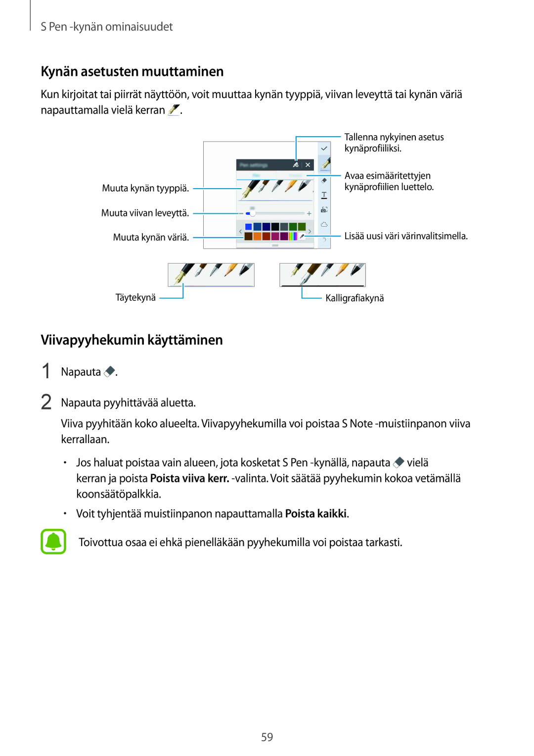 Samsung SM-N915FZKYNEE, SM-N915FZWYNEE manual Kynän asetusten muuttaminen, Viivapyyhekumin käyttäminen 