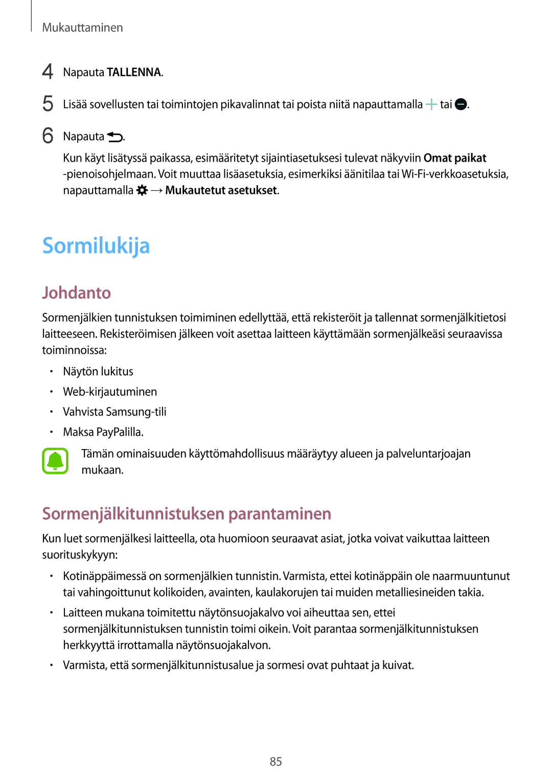 Samsung SM-N915FZKYNEE, SM-N915FZWYNEE manual Sormilukija, Sormenjälkitunnistuksen parantaminen 