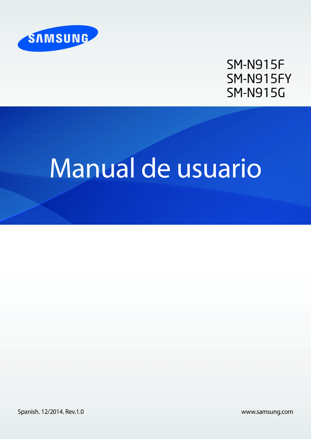 Samsung SM-N915FZKYTPH, SM-N915FZWYTPH, SM-N915FZWYPHE, SM-N915FZKYPHE manual Manual de usuario, Spanish /2014. Rev.1.0 