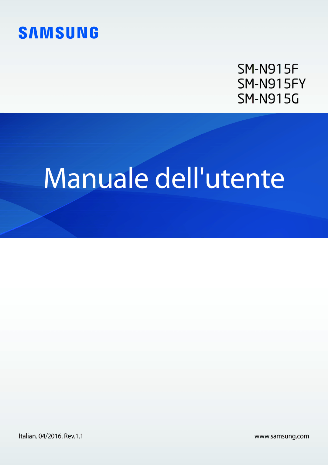 Samsung SM-N915FZKYDBT, SM-N915FZWYXEO, SM-N915FZWYITV, SM-N915FZKYXEO, SM-N915FZKYAUT manual Manuale dellutente 