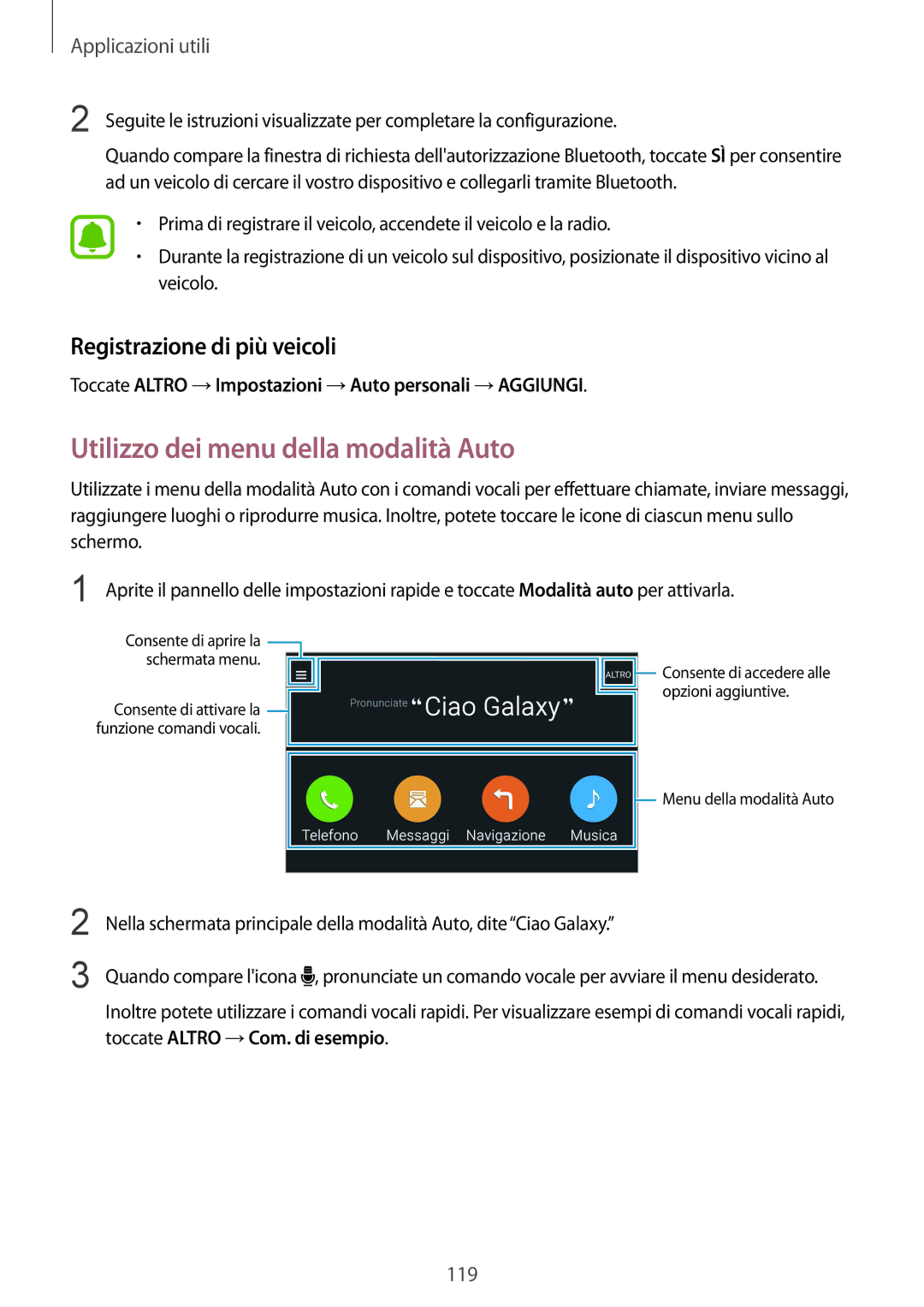 Samsung SM-N915FZKYITV, SM-N915FZWYXEO, SM-N915FZKYDBT Utilizzo dei menu della modalità Auto, Registrazione di più veicoli 