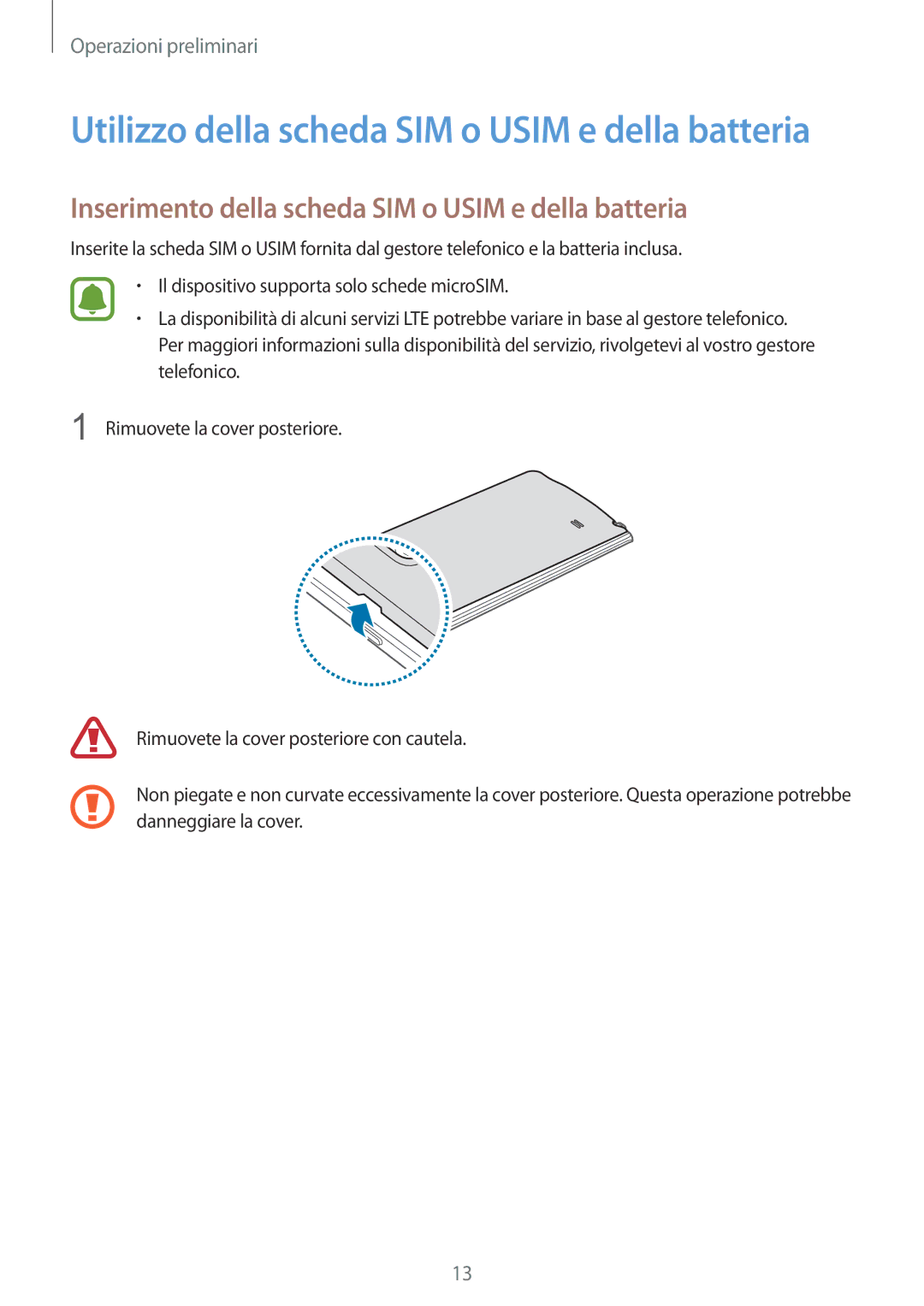 Samsung SM-N915FZKYDBT, SM-N915FZWYXEO, SM-N915FZWYITV, SM-N915FZKYXEO Utilizzo della scheda SIM o Usim e della batteria 