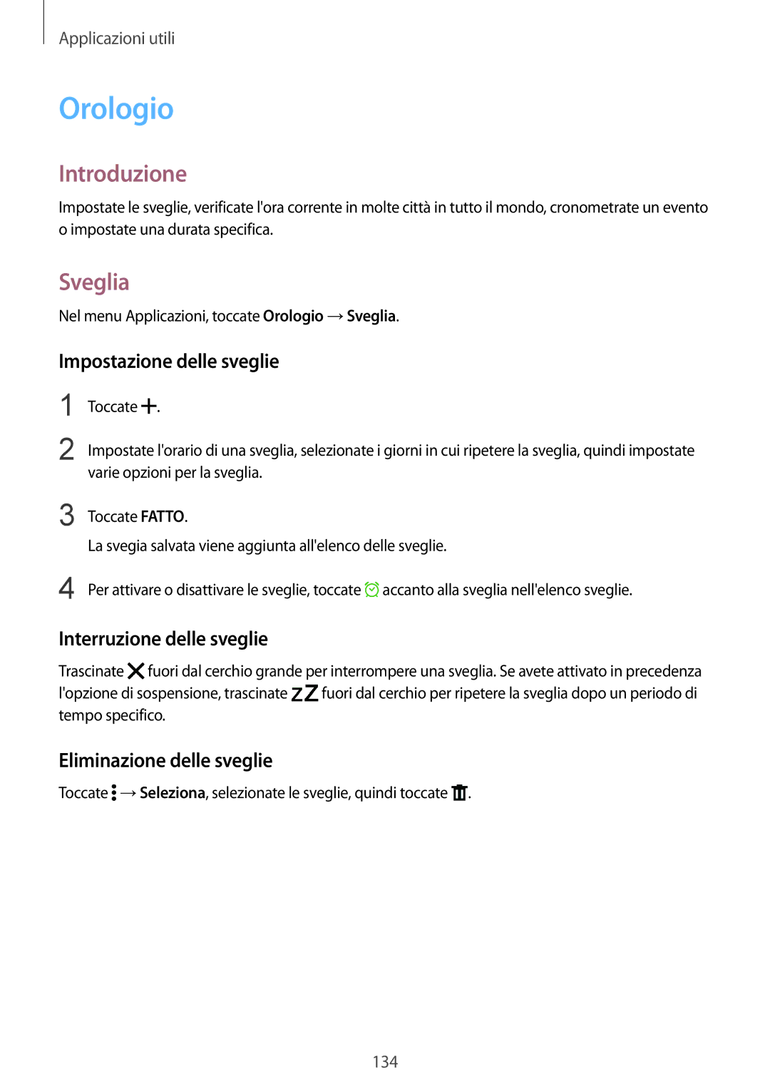 Samsung SM-N915FZWYITV, SM-N915FZWYXEO manual Orologio, Sveglia, Impostazione delle sveglie, Interruzione delle sveglie 