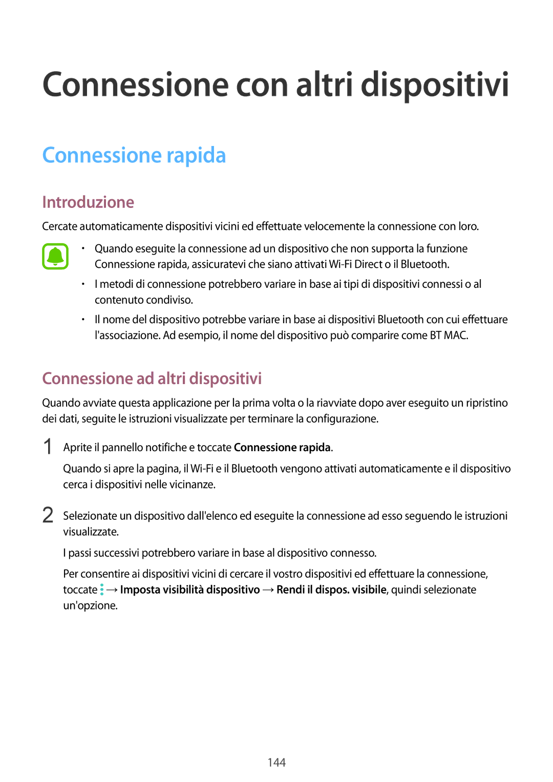 Samsung SM-N915FZWYXEO, SM-N915FZKYDBT, SM-N915FZWYITV, SM-N915FZKYXEO Connessione rapida, Connessione ad altri dispositivi 