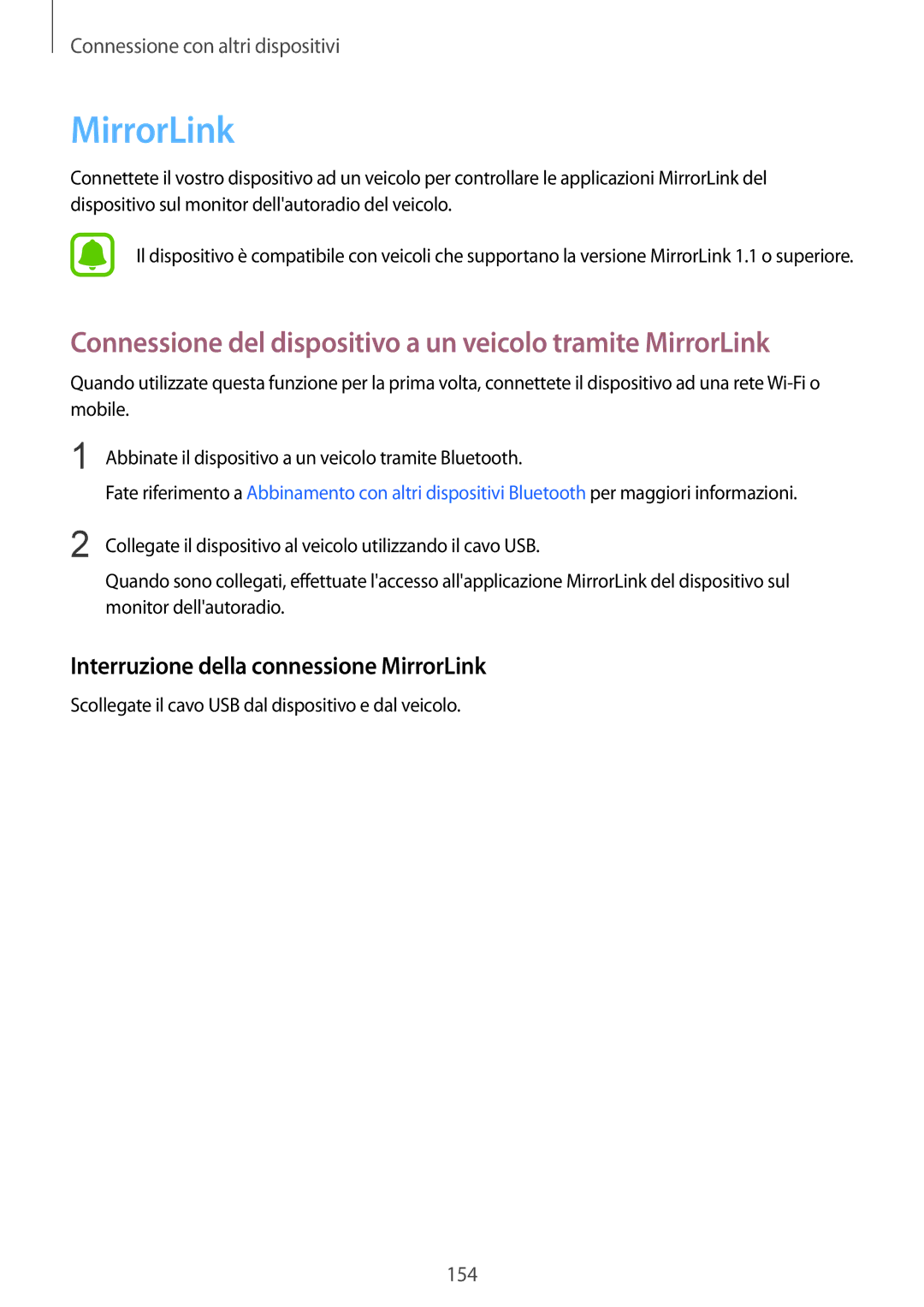 Samsung SM-N915FZKYAUT, SM-N915FZWYXEO, SM-N915FZKYDBT manual Connessione del dispositivo a un veicolo tramite MirrorLink 