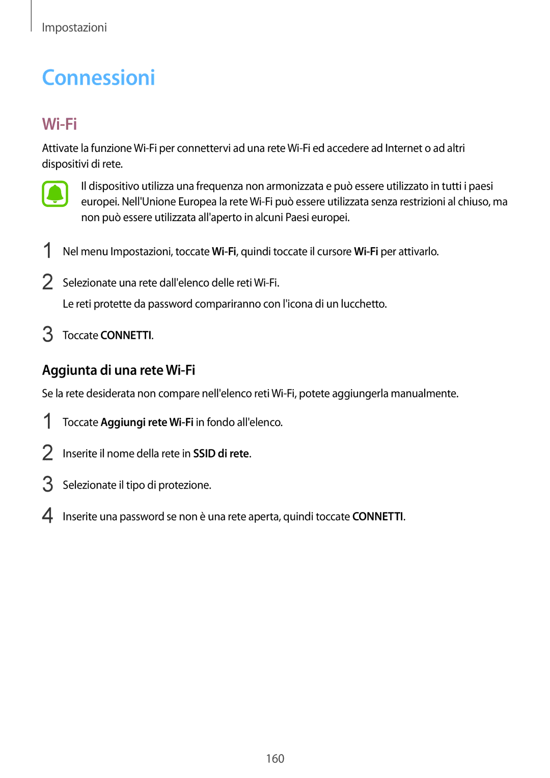 Samsung SM-N915FZKYAUT, SM-N915FZWYXEO, SM-N915FZKYDBT, SM-N915FZWYITV manual Connessioni, Aggiunta di una rete Wi-Fi 