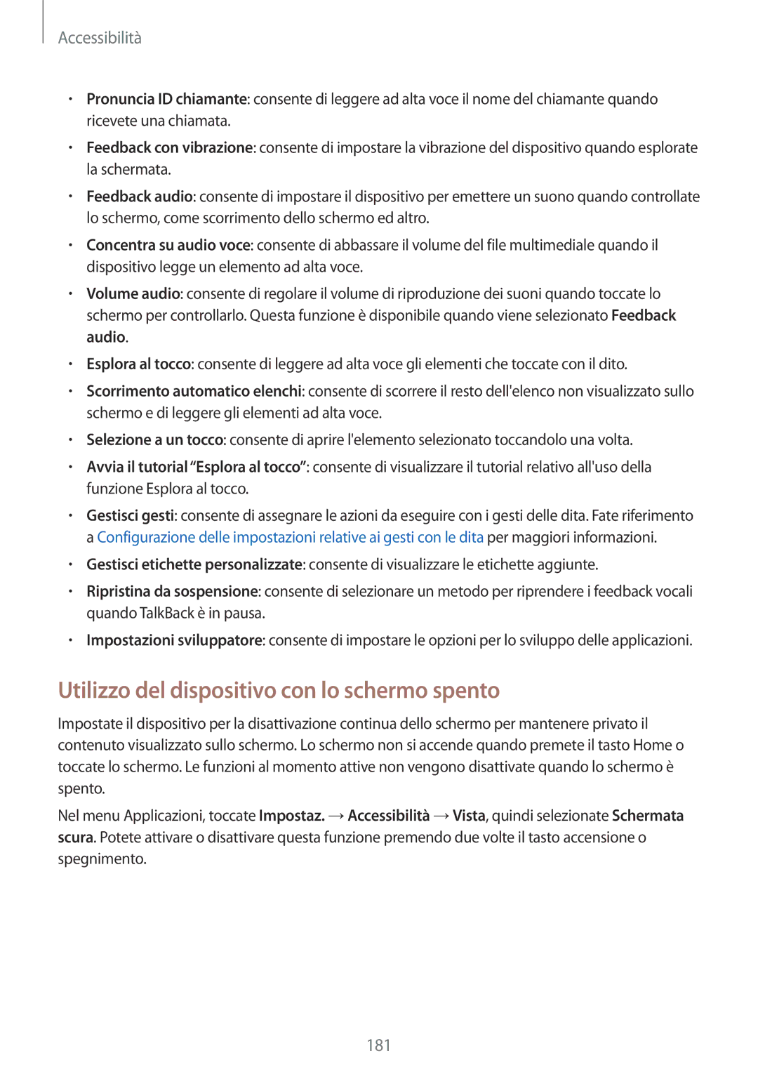 Samsung SM-N915FZKYDBT, SM-N915FZWYXEO, SM-N915FZWYITV, SM-N915FZKYXEO manual Utilizzo del dispositivo con lo schermo spento 