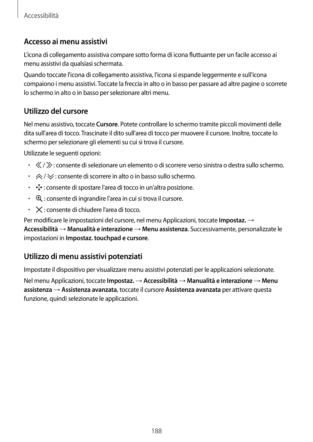 Samsung SM-N915FZWYITV manual Accesso ai menu assistivi, Utilizzo del cursore, Utilizzo di menu assistivi potenziati 