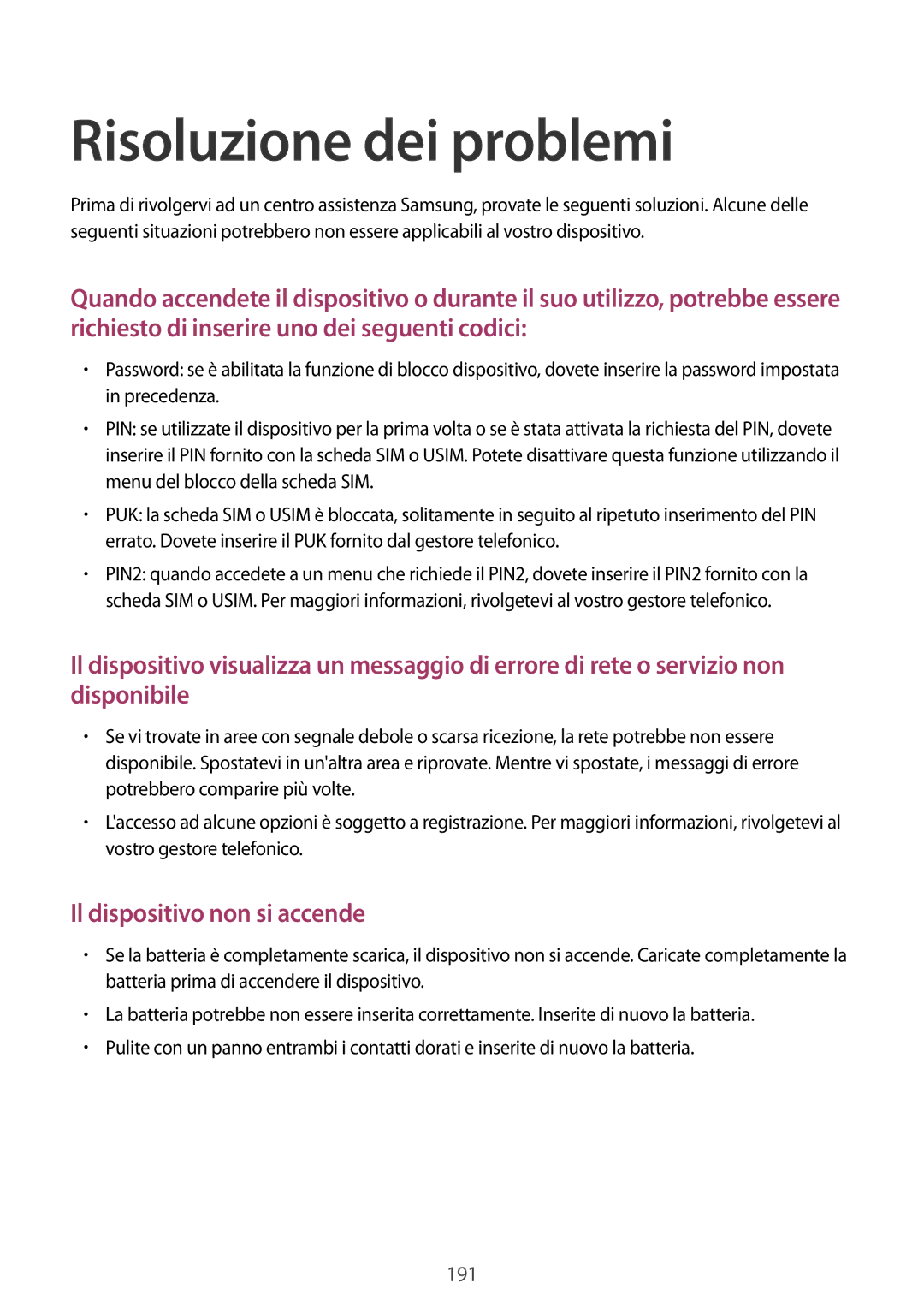 Samsung SM-N915FZKYITV, SM-N915FZWYXEO, SM-N915FZKYDBT manual Risoluzione dei problemi, Il dispositivo non si accende 