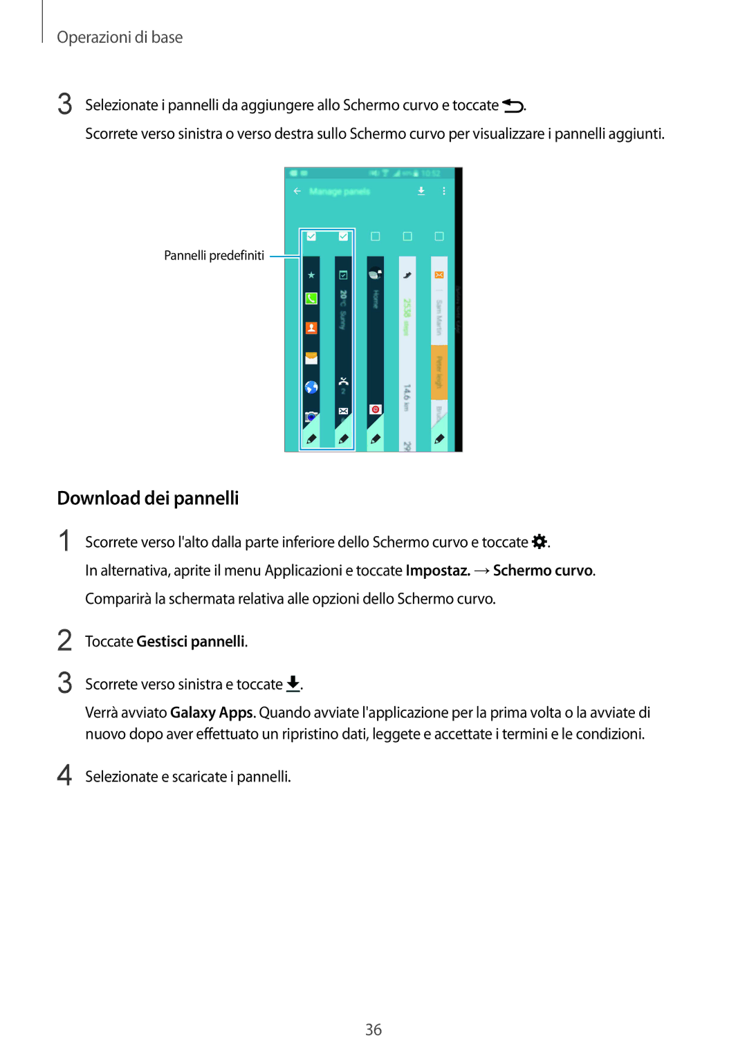 Samsung SM-N915FZWYXEO, SM-N915FZKYDBT, SM-N915FZWYITV manual Download dei pannelli, Scorrete verso sinistra e toccate 