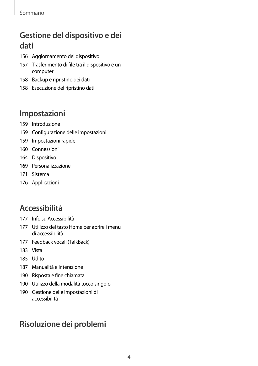 Samsung SM-N915FZKYAUT, SM-N915FZWYXEO, SM-N915FZKYDBT, SM-N915FZWYITV, SM-N915FZKYXEO manual Risoluzione dei problemi 