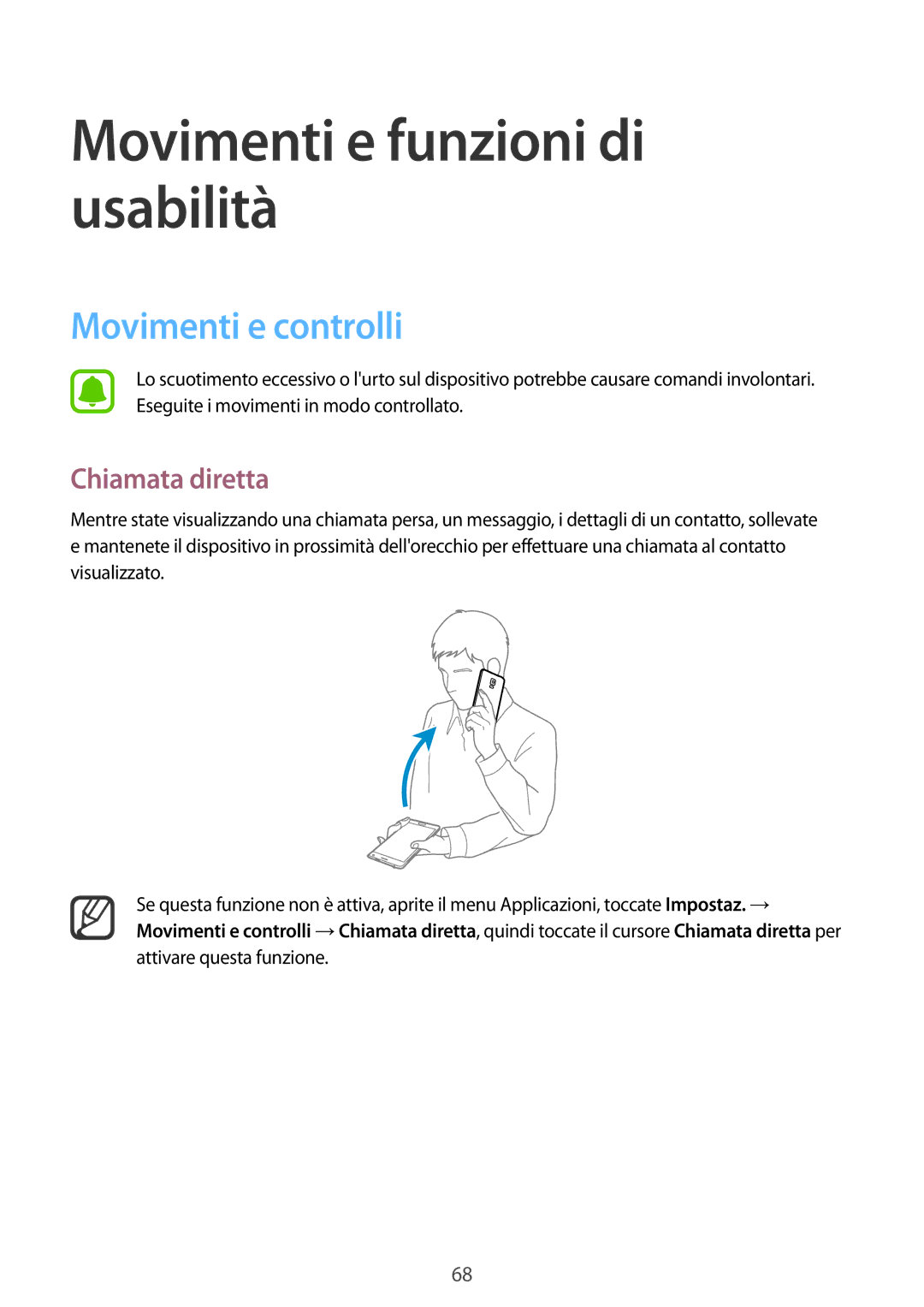 Samsung SM-N915FZWYITV, SM-N915FZWYXEO manual Movimenti e funzioni di usabilità, Movimenti e controlli, Chiamata diretta 