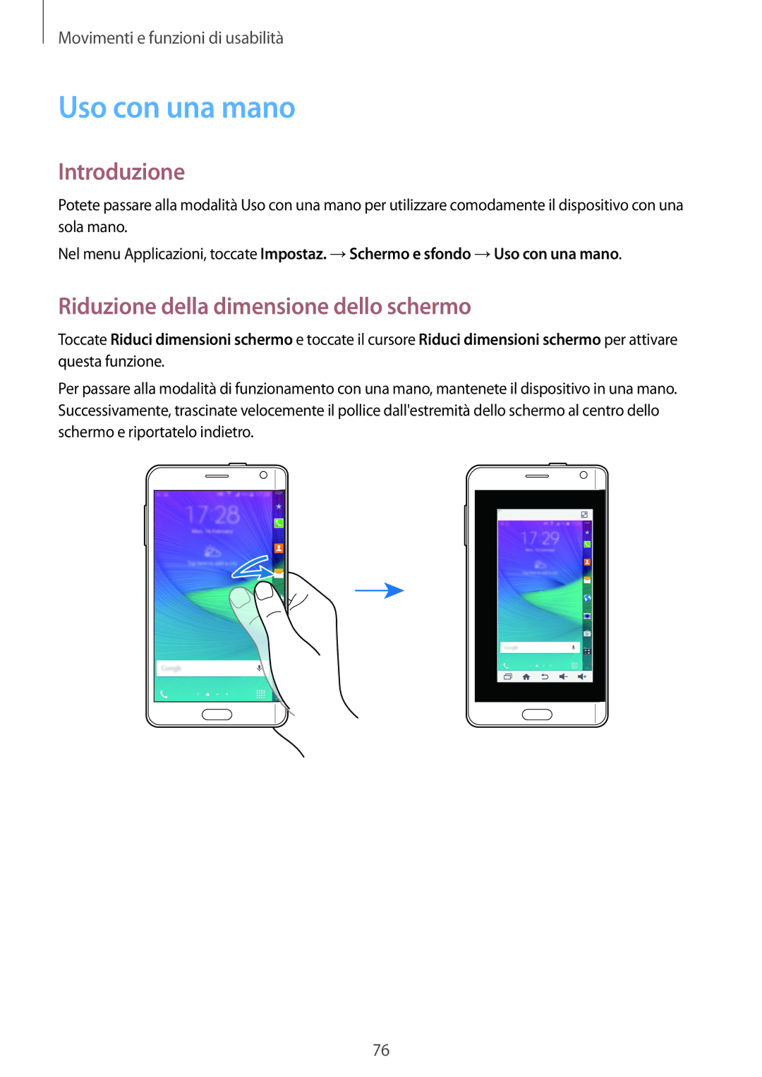 Samsung SM-N915FZKYAUT, SM-N915FZWYXEO, SM-N915FZKYDBT manual Uso con una mano, Riduzione della dimensione dello schermo 