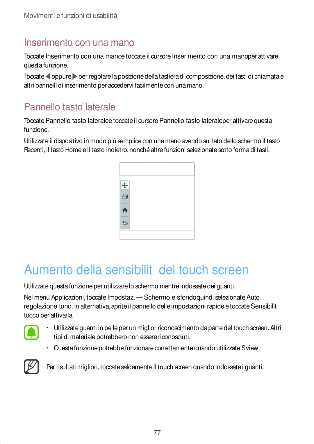 Samsung SM-N915FZKYITV manual Aumento della sensibilità del touch screen, Inserimento con una mano, Pannello tasto laterale 