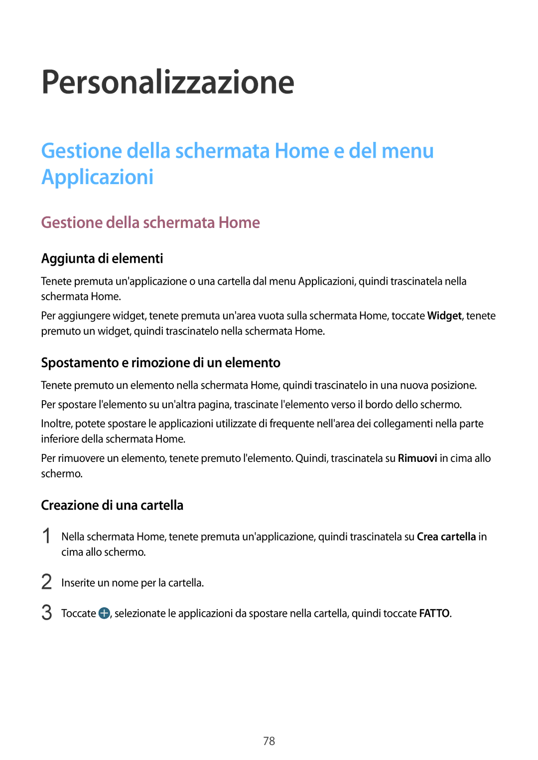 Samsung SM-N915FZWYXEO, SM-N915FZKYDBT manual Personalizzazione, Gestione della schermata Home e del menu Applicazioni 