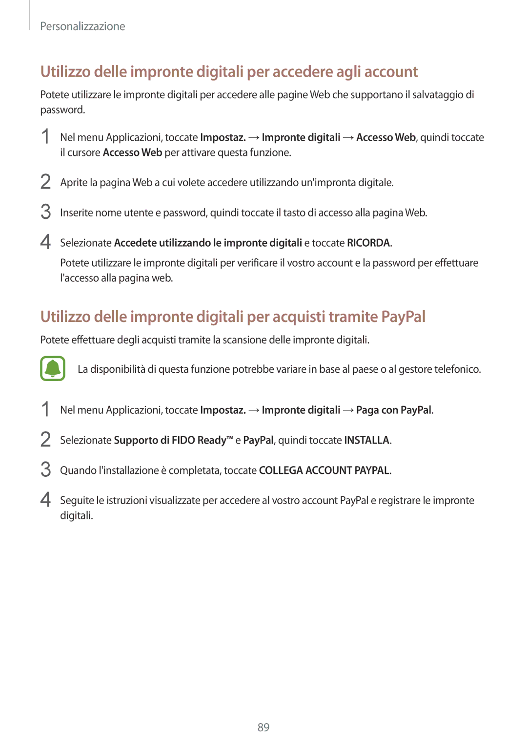 Samsung SM-N915FZKYITV, SM-N915FZWYXEO, SM-N915FZKYDBT manual Utilizzo delle impronte digitali per accedere agli account 